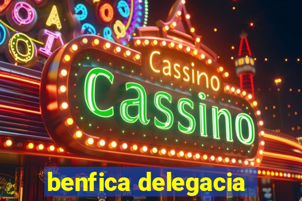 benfica delegacia